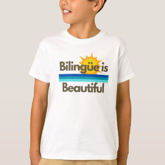 Bilingue is een prachtig Kinder Shirt