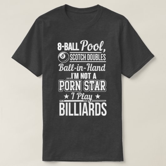 Biljart grappig citaat t-shirt (Design voorkant)