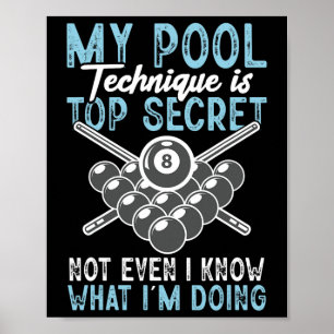 Biljart Grappig Mijn Pool Techniek Pool Speler Poster