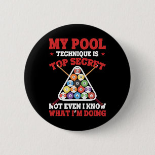 Biljart Grappig Mijn zwembad Techniek is Top Secre Ronde Button 5,7 Cm