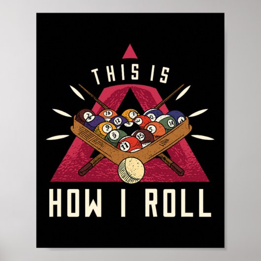 Biljart I Roll Biljart Spel Snooker Pool Billia Poster (Voorkant)