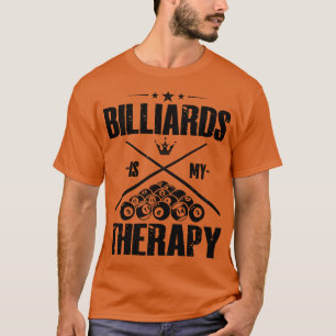 Biljart is mijn therapie Grappige Biljart Lovers C T-shirt