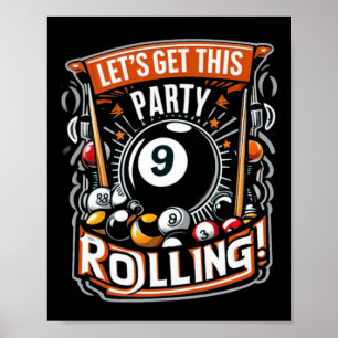 Biljart Nine Ball Pool laat deze feestrol krijgen Poster