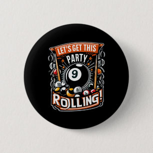 Biljart Nine Ball Pool laat deze feestrol krijgen Ronde Button 5,7 Cm