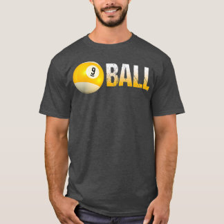 Biljart Pool Ball 9Ball voor Team en Leagues T-shirt