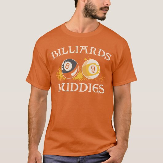 Biljart Pool Speler Bal Vrienden Grappig T-shirt (Voorkant)
