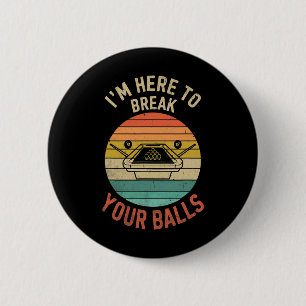 Biljart poolspeler biljart hier om je leven te bre ronde button 5,7 cm