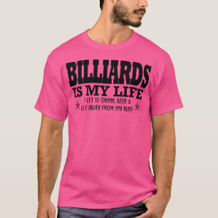 Biljart Speler Pool Grappige Biljart T-shirt