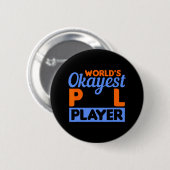 Biljart Werelden Okayest Pool Player 8 LL 1 Ronde Button 5,7 Cm (Voorkant /achterkant)
