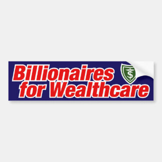 Biljonairs voor Wealthcare Bumpersticker