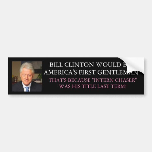 BILL CLINTON BUMPERSTICKER (Voorkant)