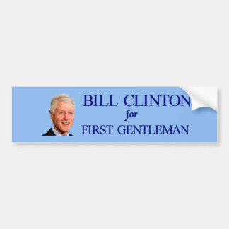 Bill Clinton First Gentleman Bumpersticker 2016