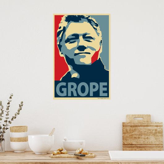 Bill Clinton - Grope: OHP Poster (Keuken)