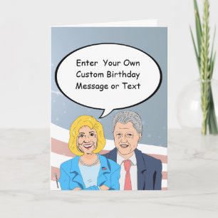Bill en Hillary Verjaardag Kaart - Pas je Me aan
