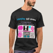Bill Evans Interplay T-shirt (Voorkant)