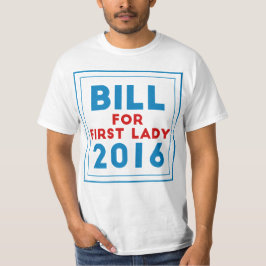 Bill for First Lady T-shirt