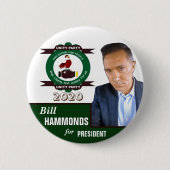 Bill Hammonds voor President 2020 Ronde Button 5,7 Cm (Voorkant)
