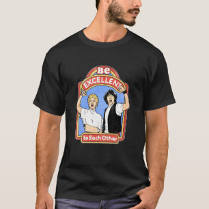 Bill Ted is uitstekend voor elkaar. T-shirt