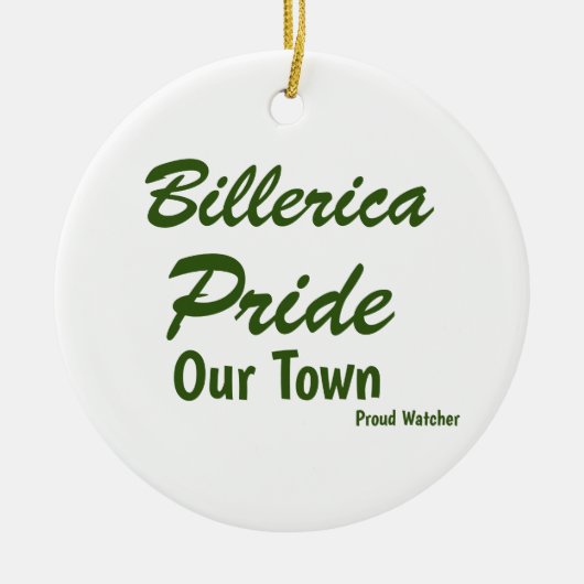 Billerica Pride - Our Town USA - Proud Watcher Keramisch Ornament (Voorkant)