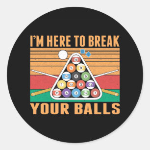 Billiard Humor Sarcastic Cue Sportgroep Ronde Sticker