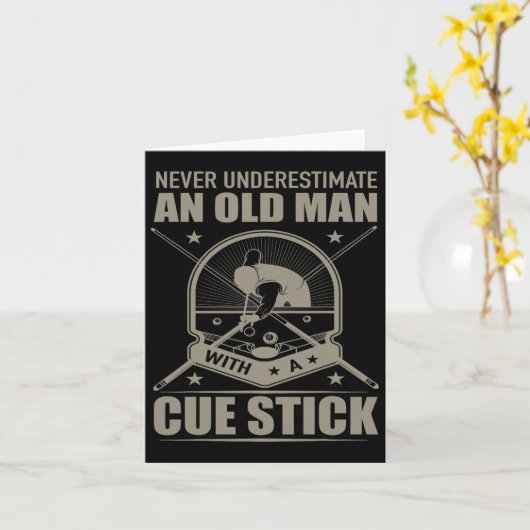 Billiard - Never Underestimate An Old Man With A C Kaart (Gele Bloem)