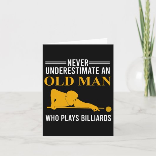 Billiard onderschat nooit een oud Man dat speelt Kaart (Voorkant)