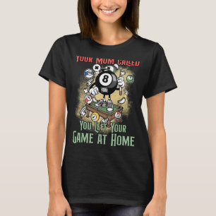 Billiard Player Retro Quote Billard 8 Ball T-shirt