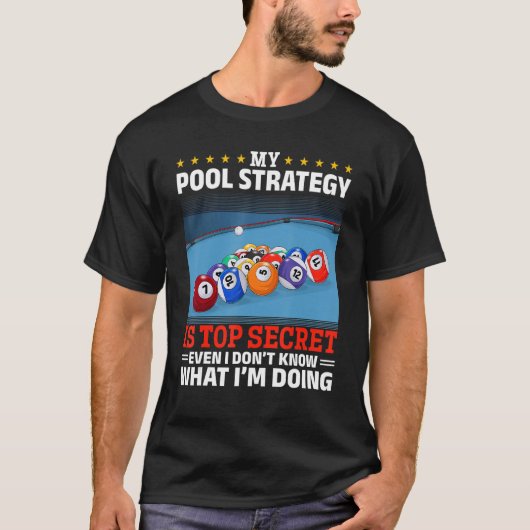 Billiard Pool My Pool Strategy is Top Secret (Voorkant)