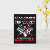 Billiard Pool Player My Strategy is Top Secret Kaart (Gele Bloem)