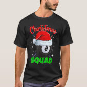 Billiards 8 Ball Christmas Squad Pool Balls Billia T-shirt (Voorkant)