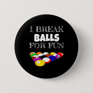 Billiards 8 Ball Pool Player Sarcasm Novelty Humor Ronde Button 5,7 Cm