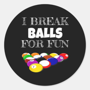 Billiards 8 Ball Pool Player Sarcasm Novelty Humor Ronde Sticker