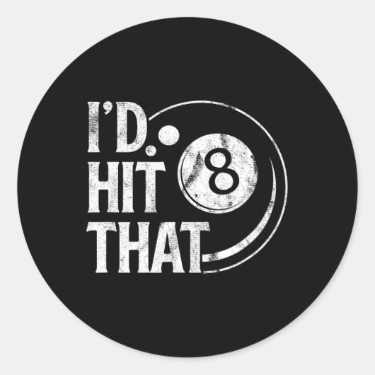 Billiards Funny Id Hit dat 8-bladerspoel speelt Ronde Sticker (Voorkant)