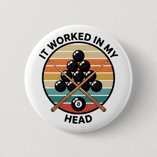 Billiards Humor Vintage Biljartspeler Citaat Ontwe Ronde Button 5,7 Cm