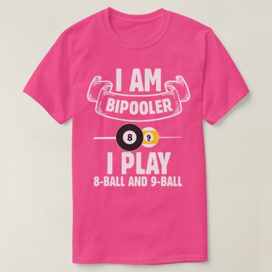 Billiards ik ben Bipoer 8 Ball Pool Snooker T-shirt (Design voorkant)
