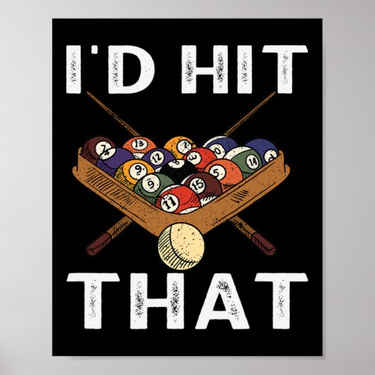 Billiards-ik vind dat het perfecte spel poster (Voorkant)