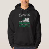 Billiards It's All Fun Until You Scratch Backprint Hoodie (Voorkant)