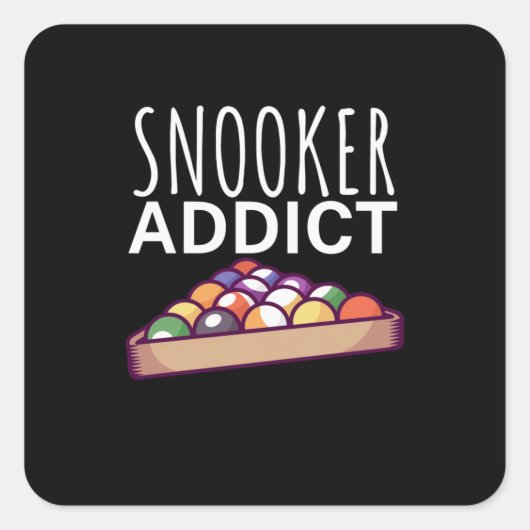 Billiards Player | Snooker Addict Vierkante Sticker (Voorkant)