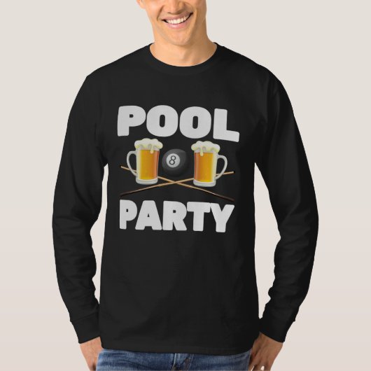 Billiards  Pool Party  Snooker Player  Beer  Bar P T-shirt (Voorkant)