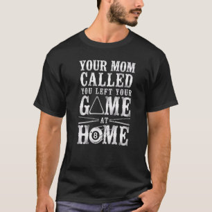 Billiards Pool Player Ball Mam je mam T-shirt