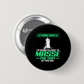 Billiards Pool Player Stand-back ik zal hebben Ronde Button 5,7 Cm (Voorkant /achterkant)