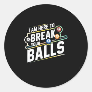 Billiards Snooker is hier om je ballen te breken Ronde Sticker