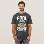 Billiards Snooker Pool Game Player Sports Competit T-shirt (Voorkant volledig)