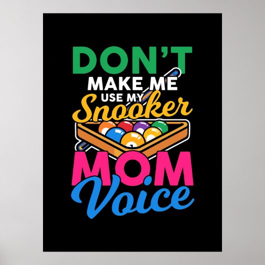 Billiardspeler | Ik ben Snooker Mam Poster (Voorkant)