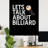 Billiardspeler | Laten we het hebben over Billiard Poster (Thuiskantoor)