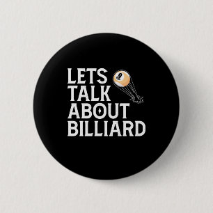 Billiardspeler Laten we het hebben over Billiard Ronde Button 5,7 Cm