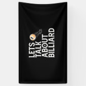 Billiardspeler | Laten we het hebben over Billiard Spandoek (Verticaal)