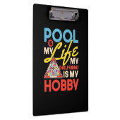 Billiardspeler | Pool Billiards is mijn leven Klembord (Rechts)