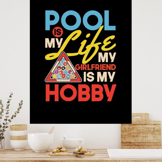 Billiardspeler | Pool Billiards is mijn leven Poster (Keuken)