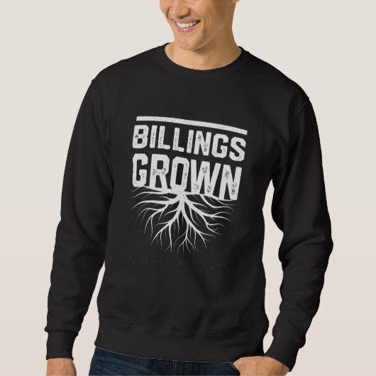 Billings Grown Resident Local Pride Hometown Mont Trui (Voorkant)